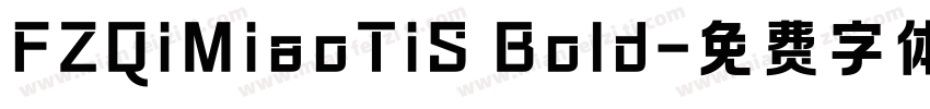 FZQiMiaoTiS Bold字体转换